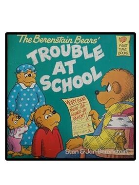 BUNDLE & SAVE🐻 The Berenstain Bears Trouble at School Book